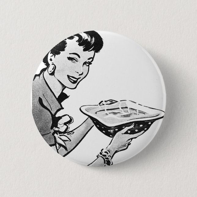 Retro Woman With Home Cooked Meal Button (Front)