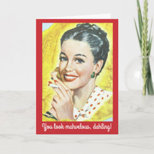 Retro Woman You Look Mahvelous Funny Birthday Card
