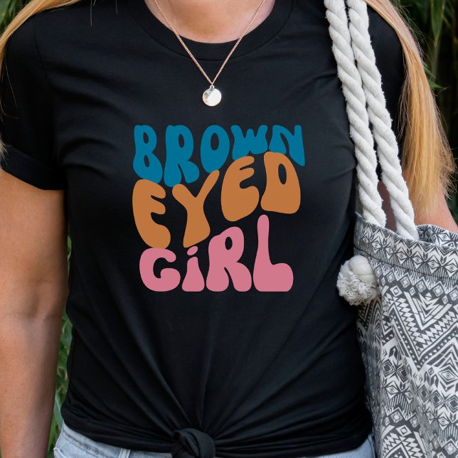 Retro Women's  Brown Eyed Girl  T-Shirt (Creator Uploaded)