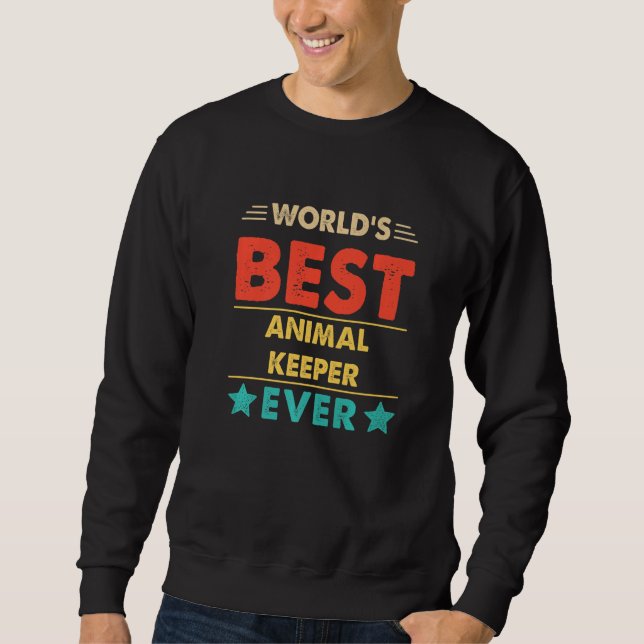 Retro World's Best Animal Keeper Ever Sweatshirt (Front)