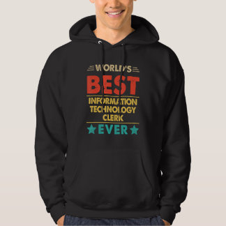 Retro World's Best Information Technology Clerk Ev Hoodie