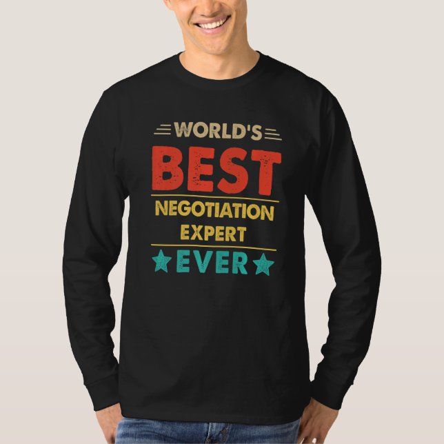 Retro World's Best Negotiation Expert Ever   T-Shirt (Front)