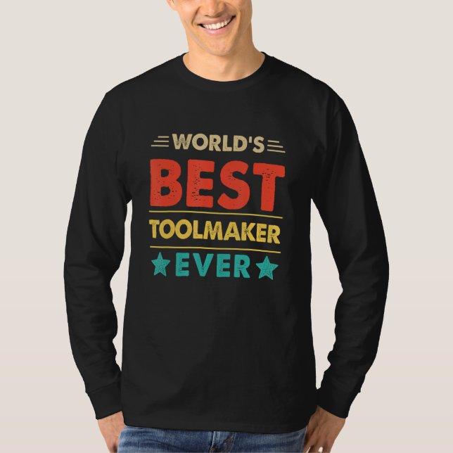 Retro World's Best Toolmaker Ever T-Shirt (Front)
