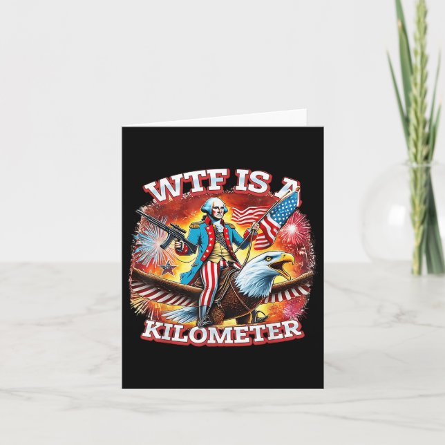 Retro Wtf Is A Kilometer Funny Patriotic American  Card (Front)
