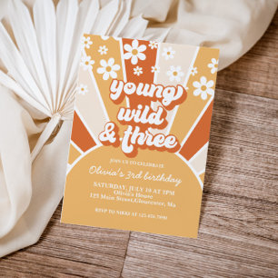 Retro Young Wild Three Burnt Orange Sunshine daisy Invitation