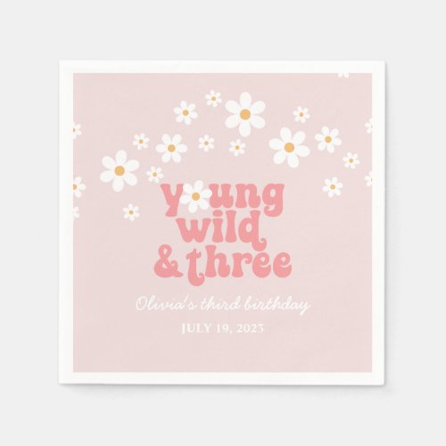 Retro Young Wild three Daisy floral 3rd birthday Napkins