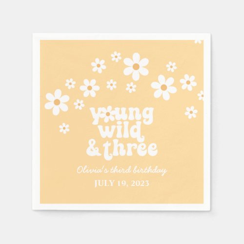 Retro Young Wild three Daisy floral 3rd birthday Napkins