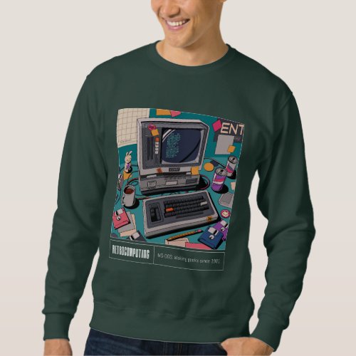 Retrocomputing Sweatshirt