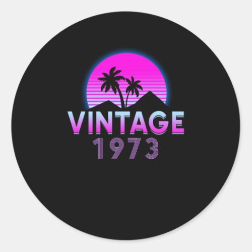 Retrowave Vintage 1973 Birthday Gift Idea Classic Round Sticker