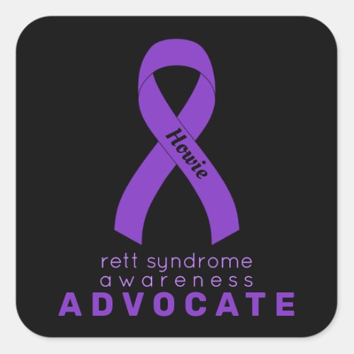 Rett Syndrome Advocate Black Square Sticker