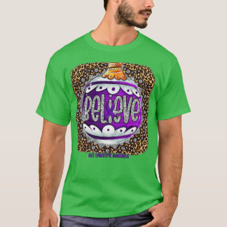 Rett Syndrome Awareness Believe Ornament Leopard c T-Shirt