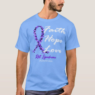 Rett Syndrome Awareness Faith Hope Love In This Fa T-Shirt