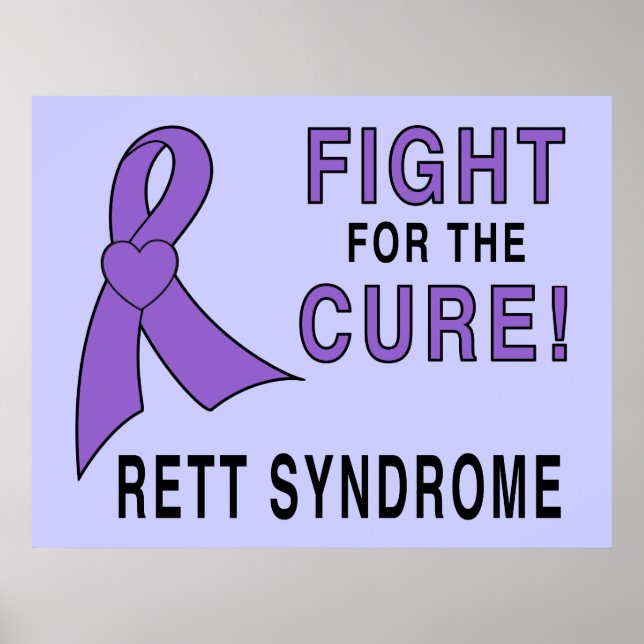 Rett syndrome Awareness: Fight for the Cure! Poster (Front)