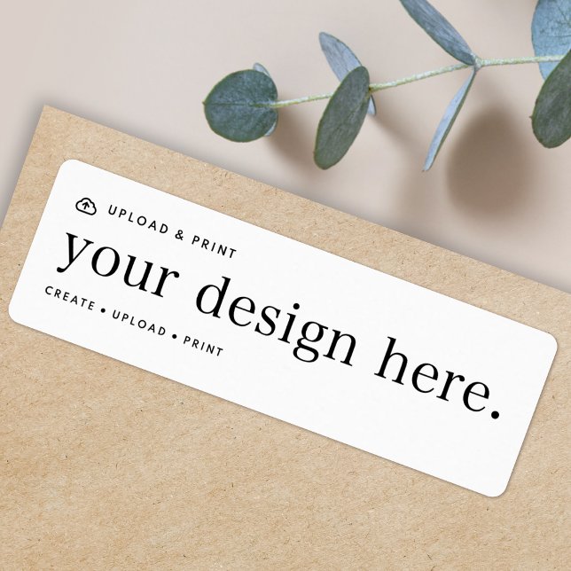 Return Address Label Your Design Upload (Versatile return address mailing labels for business, events, weddings, special occasions & more!)