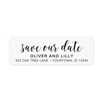Return Address Labels - Save The Date Script Font by autumnandpine at Zazzle