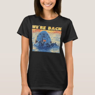 Return of Astronauts From Space Station With Dolph T-Shirt