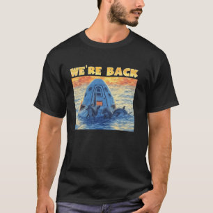 Return of Astronauts From Space Station With Dolph T-Shirt