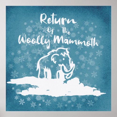 Return Of The Woolly Mammoth  Poster