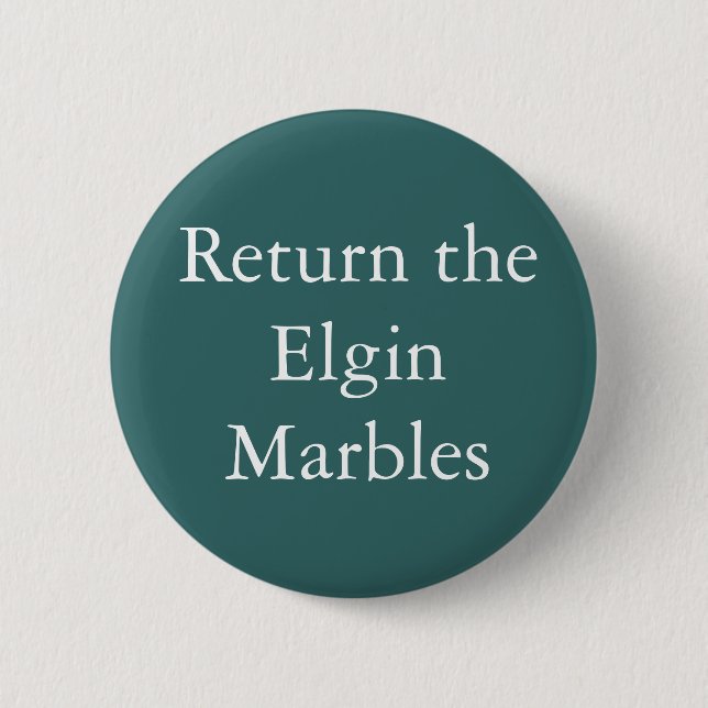 Return the Elgin Marbles badge Button (Front)