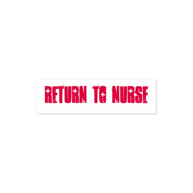 "Return to Nurse" self inking stamp (Design)