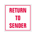[ Thumbnail: "Return to Sender" in Square Rubber Stamp ]