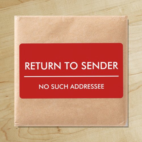 Return to Sender  No such addressee Label