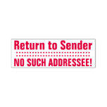 [ Thumbnail: "Return to Sender", "No Such Addressee" Self-Inking Stamp ]