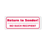 [ Thumbnail: "Return to Sender!" "No Such Recipient" Self-Inking Stamp ]