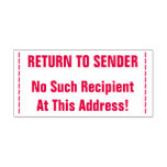 [ Thumbnail: "Return to Sender" & "No Such Recipient ..." Self-Inking Stamp ]