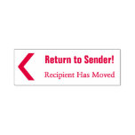 [ Thumbnail: "Return to Sender!", "Recipient Has Moved" Self-Inking Stamp ]
