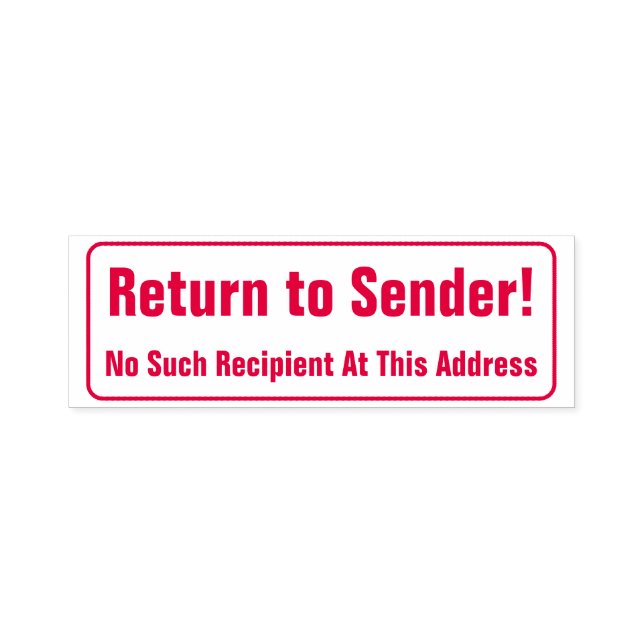 "Return to Sender!" Rubber Stamp (Design)