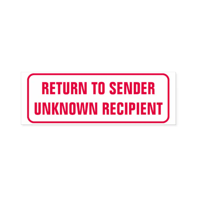 RETURN TO SENDER, UNKNOWN RECIPIENT, Rectangle Self-inking Stamp | Zazzle