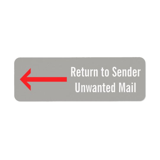 quot Return to Sender quot quot Unwanted Mail quot   Arrow Label Zazzle com