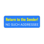 [ Thumbnail: "Return to The Sender!" "No Such Addressee" Label ]