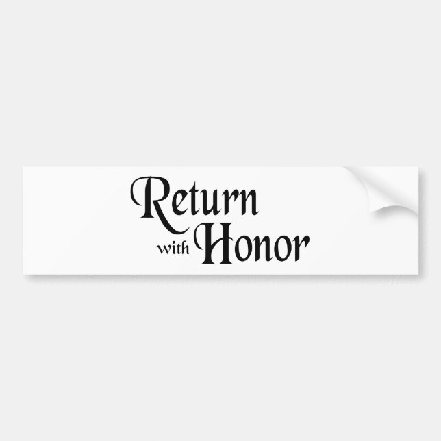Return With Honor Bumper Sticker (Front)