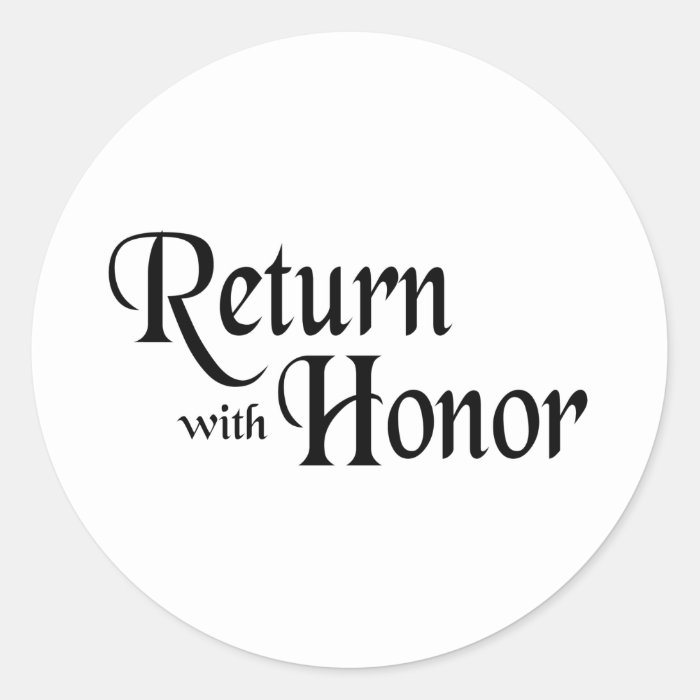 Return With Honor Round Sticker