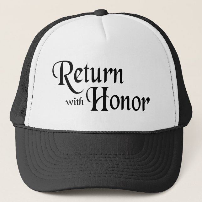 Return With Honor Trucker Hat (Front)