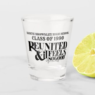 Reunion slogan lettering design shot glass