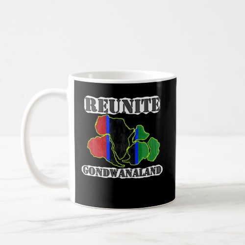 Reunite Gondwanaland Coffee Mug