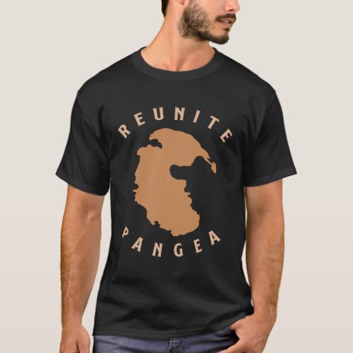 Reunite Pangea Geology T_Shirt