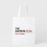 THE GHERKIN  Reusable Bag Reusable Grocery Bags
