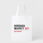 Borough Market  Reusable Bag Reusable Grocery Bags
