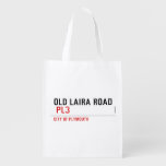 OLD LAIRA ROAD   Reusable Bag Reusable Grocery Bags