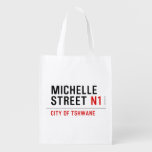 MICHELLE Street  Reusable Bag Reusable Grocery Bags