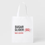 sugar glider  Reusable Bag Reusable Grocery Bags