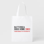 Battersea dogs home  Reusable Bag Reusable Grocery Bags