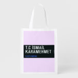 T.C İSMAİL KARAMEHMET  Reusable Bag Reusable Grocery Bags