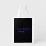  all base  caproek  Reusable Bag Reusable Grocery Bags