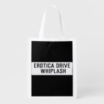EROTICA DRIVE      WHIPLASH   Reusable Bag Reusable Grocery Bags