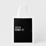 115TH Goma St  Reusable Bag Reusable Grocery Bags